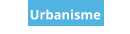 Urbanisme
